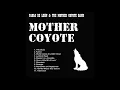 Download Lagu Pablo de Leon (Mother Coyote) - Karma  (lyrics) MP3