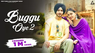 Buggu Oye 2 (Official Video) : Navjeet | Pranjal Dahiya | Latest Punjabi Songs 2024