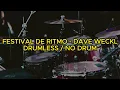 Lagu FESTIVAL DE RITMO - DAVE WECKL (DRUMLESS / NO DRUM)