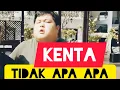 Download Lagu Kenta - Tidak APA APA (lipsing)