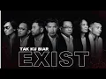 Download Lagu EXIST - TAK KU BIAR