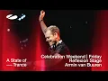 Download Lagu Armin van Buuren live at A State of Trance - Celebration Weekend (Friday | 6 Hour Classics Set)