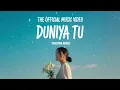 Download Lagu Duniya Tu - Onestan - (Official Music Video)