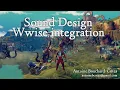 Sound Design Wwise integration DEMO REEL