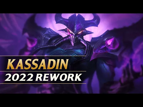 KASSADIN REWORK 2024 - League of Legends