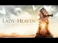 Download Lagu The Lady of Heaven - Full Movie HD (+20 subtitles)