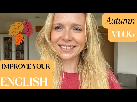 A1: vlog — Watch this Vlog to | English after hours
