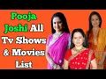 Pooja Joshi All Tv Serials List Full Filmography YRKKH