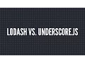 Lodash vs Underscore