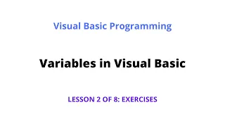 Variables in Visual Basic Exercises