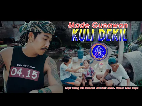 Download MP3 Made Gunawan - Kuli Dekil