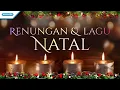 Lagu Renungan Dan Lagu NATAL - Seribu Lilin - Ketika Tuhan Yesus Lahir - Herlin Pirena