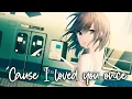 Download Lagu Nightcore - Loved You Once (Clara Mae) - (Lyrics)