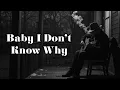 Baby I Don’t Know Why - This Song Broke Everyone's Heart | YOUTOU Tunes