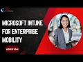 Master Microsoft Intune The Ultimate Guide to Enterprise Mobility Device Security
