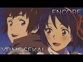 Download Lagu Encore x Yumesekai | Mashup of YOASOBI, Haruka Tomatsu ft. (Your Name) [AMV] // by KoD MUSIC