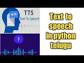 TEXT TO SPEECH PYTHON IN TELUGU convert text to speech in python using pyttsx3 UNQ CODER
