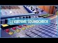 Lagu LE VIRTUAL SOUNDCHECK, C'EST QUOI ?