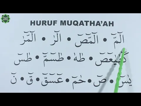 Download MP3 HURUF MUQATHA'AH | CARA MEMBACA, PANJANG PENDEK & DI SURAH APA