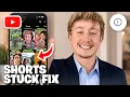 YouTube Shorts Stuck Processing Fix - Full Guide
