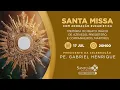 Download Lagu Santa Missa | Memória do Bem-aventurado Inácio de Azevedo | 17/07/2025 - 20h00 - Pe. Gabriel