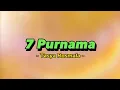 Download Lagu 7 Purnama - Tasya Rosmala [ Video Lirik Populer ]