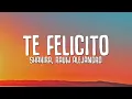 Shakira, Rauw Alejandro - Te Felicito (Letra)