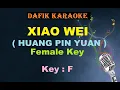 Xiao Wei (Karaoke) Huang Pin Yuan/ Female key  F, Mandarin