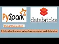 Introduction To PySpark How to setup free Databricks Account