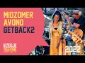 Download Lagu Midzomer Avond 2022 - GETBACK 2