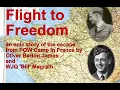 Download Lagu Flight to Freedom - The story of how two POWs, Bill Magrath and Oliver James, escaped in 1941