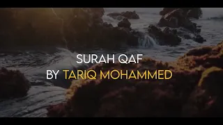 Download Surah Qaf | By Tareq Mohammad | Quran Recitation with English Translation MP3