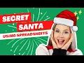 Secret Santa Using Google Spreadsheets - Christmas Tradition for Friends Family or Coworkers