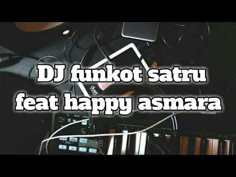 Download MP3 DJ tulung percoyo aku sayang awakmu (satru) feat happy asmara  funkot kenceng galau 2021