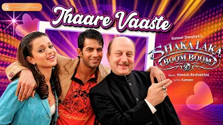 Thaare Vaaste (Official Full Video) | Shakalaka Boom Boom | Bobby Deol | Upen Patel | Kangana Ranaut