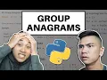 solving a coding question Group Anagrams in Python