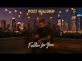 Download Lagu Post malone - Fallin’ for You –( Emotional Love Song  Lyric Video)