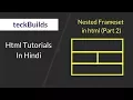Nested frameset in html Part2