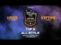 Download Lagu TOP 8 ALL STYLE - LOUIS vs KEFTON - WIN 2023