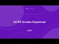 GCSE Grades and Grade Boundaries Explained