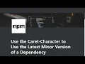 09 - Use the Caret to get Latest Minor Version