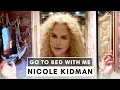 Nicole Kidman s Nighttime Skincare Routine Go To Bed With Me Harper s BAZAAR