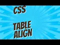 CSS Table Align
