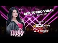Download Lagu BKB TURBO FULL ORIGINAL MIX MELODY BMS - DJ TIARA MUGY
