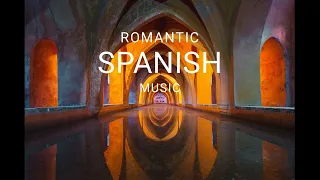 Romantic Spanish Guitar Music Love And Romance To Warm The Heart 