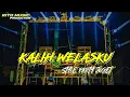 Download Lagu DJ KALIH WELASKU VIRAL TERBARU 2023 BASS HOREG ❗❗