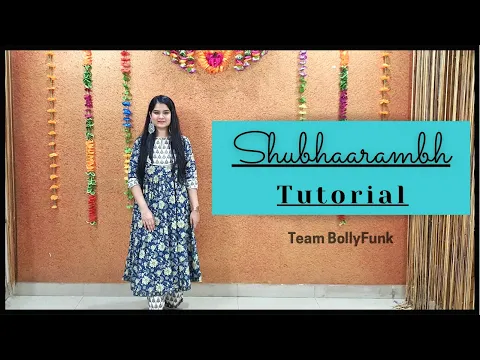 Download MP3 Shubhaarambh Dance Tutorial (detailed) | Team BollyFunk | Bollywood Garba Choreography