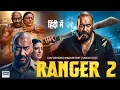 Download Lagu RANGER 2 | Ajay Devgan | Priyanka Chopra | Bobby Deol | Latest Bollywood Action Hd Movie 2025
