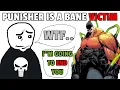 Punisher Would DIE In Gotham