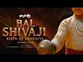 Download Lagu Bal Shivaji | Chatrapati Shivaji Maharaj 🚩छत्रपती शिवाजी महाराज AI Film